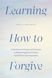Learning How to Forgive (ISBN: 9780593886434)