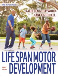 Life Span Motor Development (ISBN: 9781718231122)