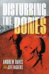 Disturbing the Bones (ISBN: 9781685891459)