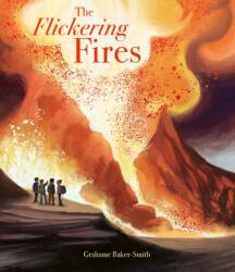 The Flickering Fires (ISBN: 9781800782235)