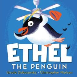 Ethel the Penguin (ISBN: 9781761181375)