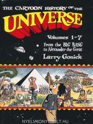 Cartoon History of the Universe - Larry Gonick (ISBN: 9780385265201)