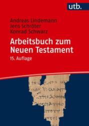 Arbeitsbuch Zum Neuen Testament (ISBN: 9783825262099)