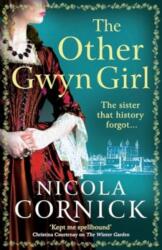 The Other Gwyn Girl (ISBN: 9781785137228)