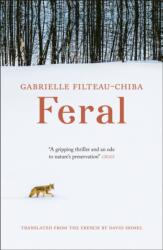 Feral (ISBN: 9781800699021)
