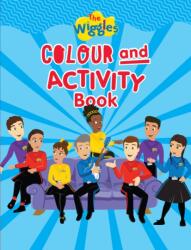 Wiggles: Colour and Activity Book (ISBN: 9781922943187)