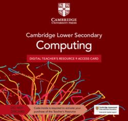 Cambridge Lower Secondary Computing Digital Teacher's Resource 9 Access Card (ISBN: 9781009363105)