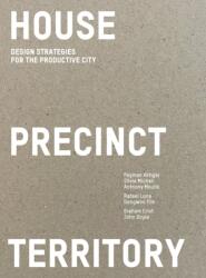 House Precinct Territory (ISBN: 9781957183640)