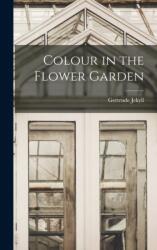 Colour in the Flower Garden (ISBN: 9781015609419)