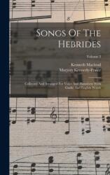 Songs Of The Hebrides (ISBN: 9781015665705)