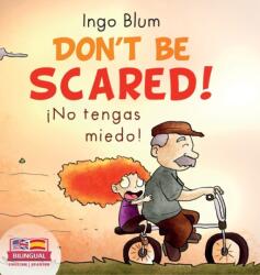 Don't be scared! - ! No tengas miedo! (ISBN: 9783947410767)