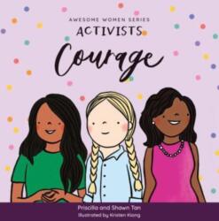 Activists: Courage (ISBN: 9789814974929)