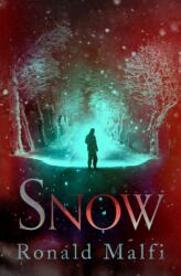 Ronald Malfi - Snow - Ronald Malfi (ISBN: 9781504075626)