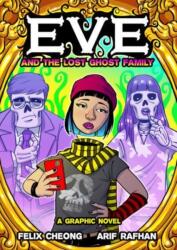 Eve and the Lost Ghost Family (ISBN: 9789815009507)
