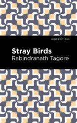Stray Birds (ISBN: 9781513215891)