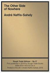 Other Side of Nowhere - Andre Naffis-Sahely (ISBN: 9781912722303)
