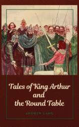 Tales of King Arthur and the Round Table (ISBN: 9782357285156)