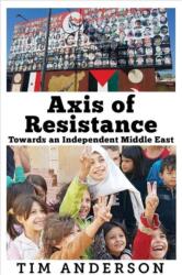 Axis of Resistance (ISBN: 9781949762167)
