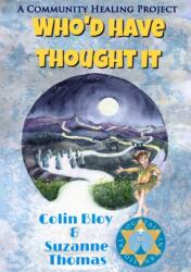 Who'd Have Thought It (ISBN: 9780244534141)