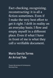 Mario Garci a Torres - An Arrival Tale (ISBN: 9783956792649)