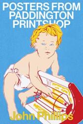 Posters From Paddington Printshop (ISBN: 9781909829152)