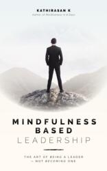 Mindfulness-Based Leadership (ISBN: 9789814828277)