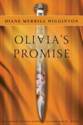 Olivia's Promise (ISBN: 9781946146076)