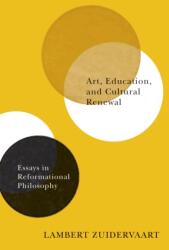 Art, Education, and Cultural Renewal (ISBN: 9780773550421)