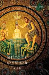 Milton's Leveller God (ISBN: 9780773550346)