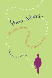Queer Atlantic (ISBN: 9780228005674)