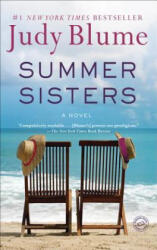 Summer Sisters - Judy Blume (ISBN: 9780385337663)