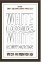 White Logic, White Method (ISBN: 9781442209312)