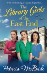 The Library Girls of the East End (ISBN: 9781785139918)