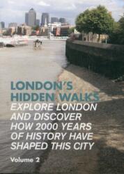 London's Hidden Walks (ISBN: 9781902910468)
