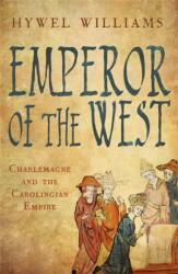 Emperor of the West (ISBN: 9780857381620)
