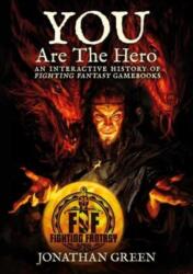 You Are The Hero (ISBN: 9781913525309)