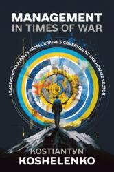 Management in Times of War (ISBN: 9781804516331)