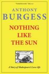 Nothing Like The Sun (ISBN: 9781915530691)
