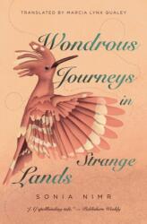 Wondrous Journeys in Strange Lands (ISBN: 9781623716486)