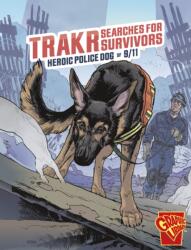 Trakr Searches for Survivors (ISBN: 9781398257139)