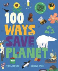 100 Ways to Save the Planet (ISBN: 9781787081567)