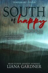 South of Happy (ISBN: 9781645482253)