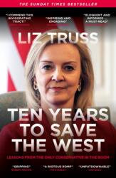 Ten Years to Save the West (ISBN: 9781785909238)
