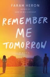 Remember Me Tomorrow - Farah Heron (ISBN: 9781662520518)