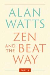 Zen and the Beat Way (ISBN: 9784805317068)