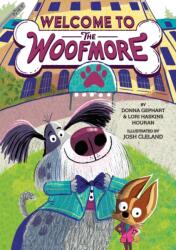 Welcome to the Woofmore (ISBN: 9781419767630)