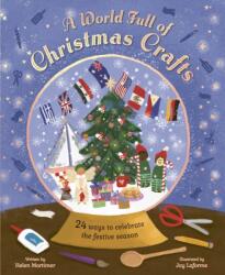 A World Full of Christmas Crafts (ISBN: 9780711293502)