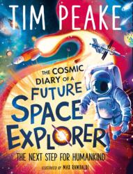The Cosmic Diary of a Future Space Explorer (ISBN: 9781526363640)