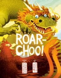Roar-Choo! (ISBN: 9780593531754)