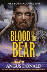 Blood of the Bear (ISBN: 9781804362358)